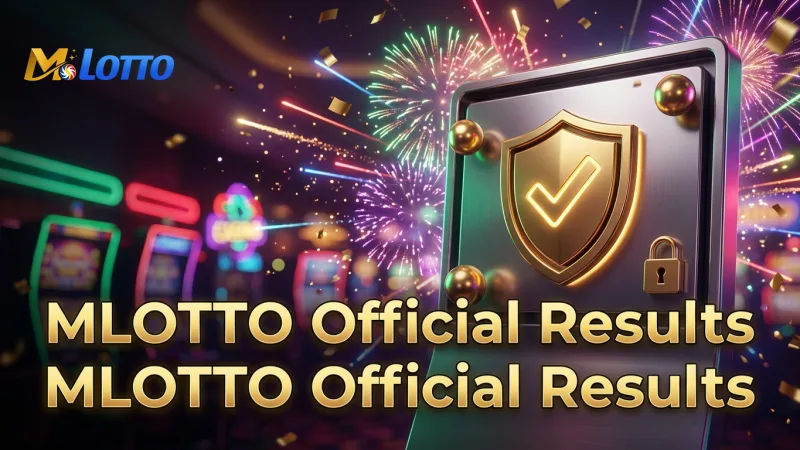 verify-mlotto-results-from-official-sources-to-ensure-accuracy