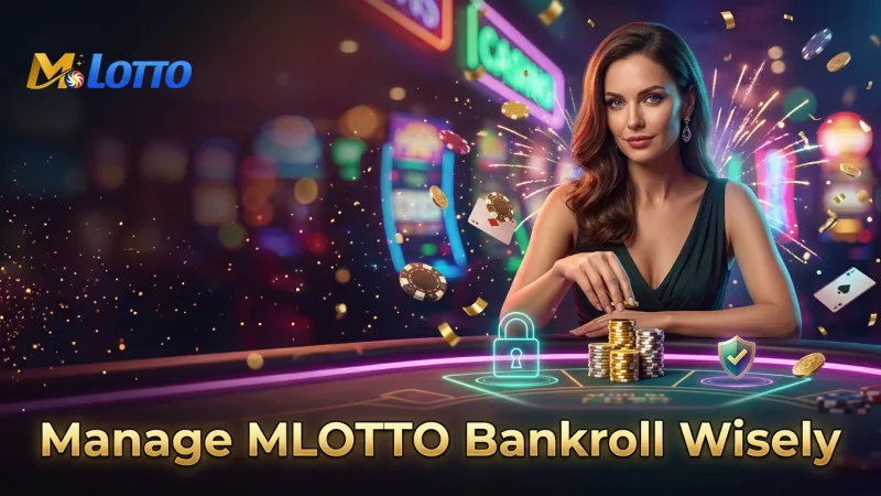 manage-your-mlotto-bankroll-wisely-to-bet-responsibly-and-sustainably